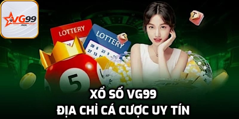 Chơi xổ số với tỷ lệ đổi thưởng cao ngất