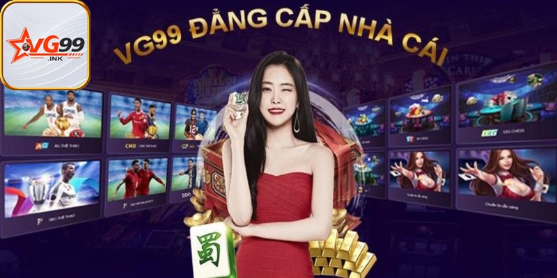 Sân chơi cá cược VG99 có điểm gì thu hút?
